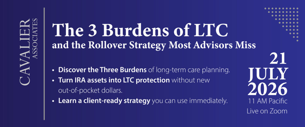 The 3 Burdens of LTC — and the Rollover Strategy Most Advisors Miss
