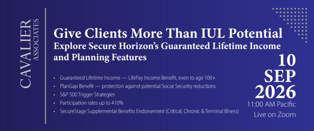 Give Clients More Than IUL Potential